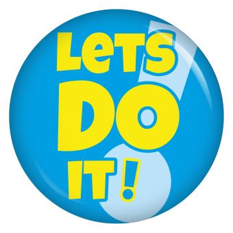 Ansteckbutton Lets do it!